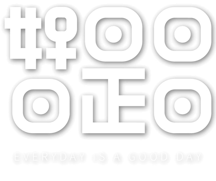 日日是好日 EVERYDAY IS A GOOD DAY